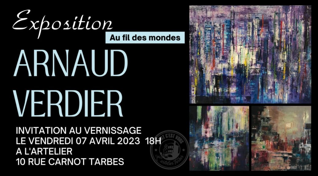 ARNAUD VERDIER ARTISTE PEINTRE